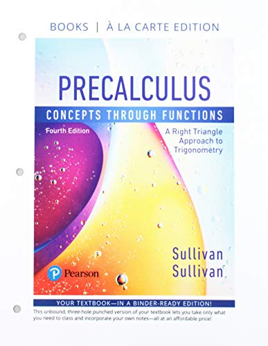 Book Precalculus: Concepts Through Functions, A Right Triangle Approach to Trigonometry, Books a la Carte Edition plus MyLab Math with Pearson eText -- 24-Month Access Card Package free