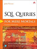 Book SQL Queries for Mere Mortals: A Hands-On Guide to Data Manipulation in SQL free
