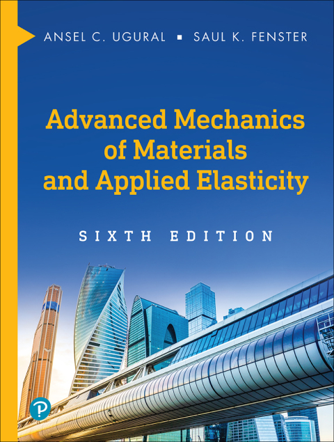 Book Advanced Mechanics of Materials and Applied Elasticity free