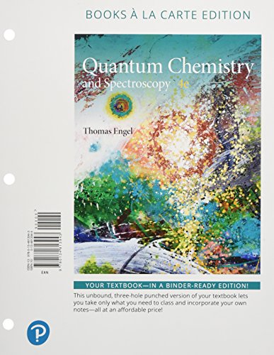 Book Physical Chemistry: Quantum Chemistry and Spectroscopy, Books a la Carte Plus Mastering Chemistry with Pearson eText -- Access Card Package (4th Edition) free