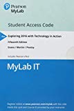 Book MyLab IT with Pearson eText -- Access Card -- for Exploring 2016 with Technology in Action free