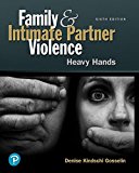 Book Family and Intimate Partner Violence: Heavy Hands (What's New in Criminal Justice) free