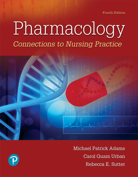 Book Pharmacology: Connections to Nursing Practice free