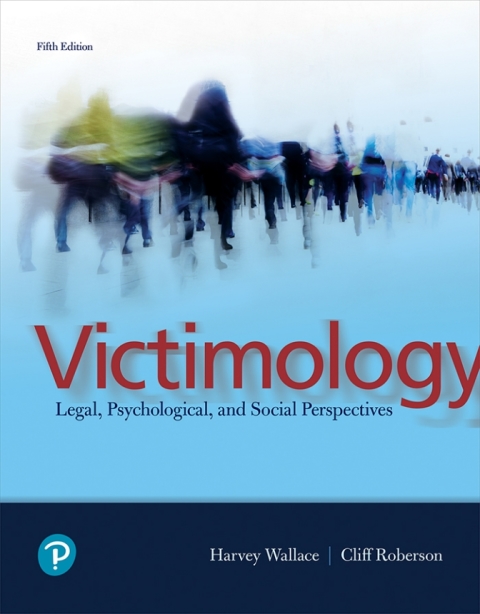 Book Victimology: Legal, Psychological, and Social Perspectives free