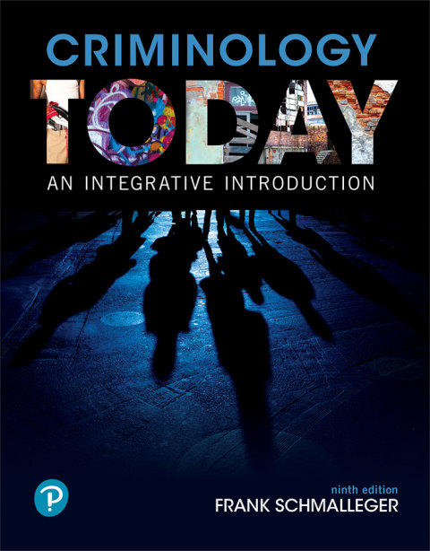 Book Criminology Today: An Integrative Introduction free