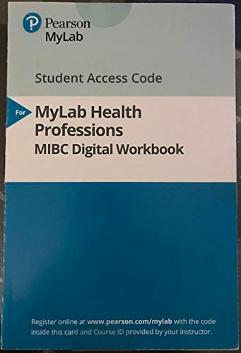 Book MyLab Health Professions MIBC Digital Workbook free