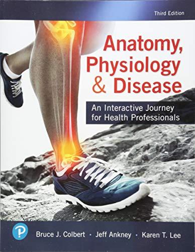 Book Anatomy, Physiology, & Disease: An Interactive Journey for Health Professionals free