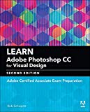 Book Learn Adobe Photoshop CC for Visual Communication: Adobe Certified Associate Exam Preparation (Adobe Certified Associate (ACA)) free