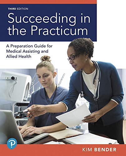 Book Succeeding in the Practicum: A Preparation Guide for Medical Assisting and Allied Health Plus MyLab Health Professions with Pearson eText -- Access Card Package free