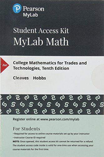 Book MyLab Math with Pearson eText -- 24 Month Standalone Access Card -- for College Mathematics for Trades and Technologies (My Math Lab) free