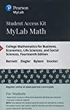 Book MyLab Math with Pearson eText -- 24-Month Standalone Access Card -- for College Mathematics for Business, Economics, Life Sciences, and Social Sciences free