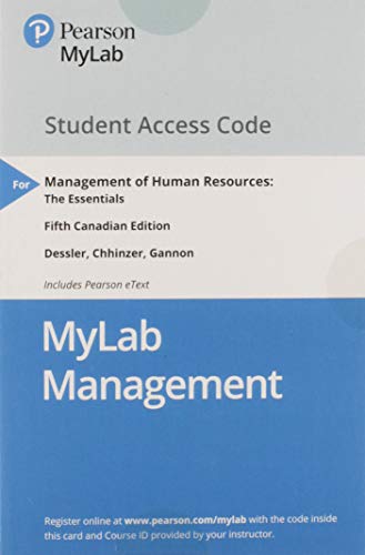 Book MyLab Management with Pearson eText -- Standalone Access Card -- for Management of Human Resources: The Essentials, Fifth Canadian Edition free