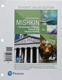 Book Economics of Money, Banking and Financial Markets, Business School Edition, Student Value Edition Plus MyLab Economics with Pearson eText -- Access Card Package free