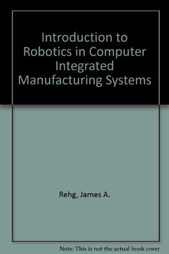 Book Introduction to Robotics in Cim Systems free