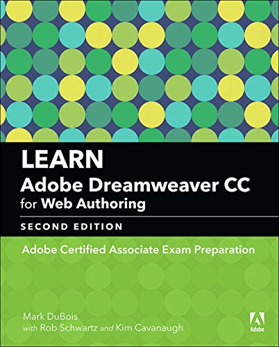 Book Learn Adobe Dreamweaver CC for Web Authoring: Adobe Certified Associate Exam Preparation (Adobe Certified Associate (ACA)) free
