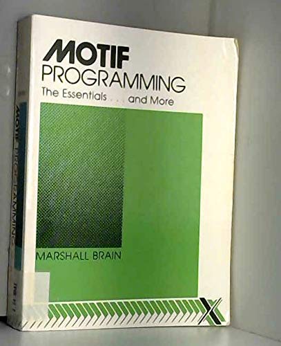Book Motif Programming: The Essentials... And More (digital Press X & Motif Series) free