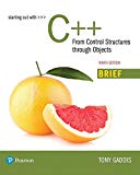 Book Starting Out with C++: From Control Structures through Objects, Brief Version (What's New in Computer Science) free