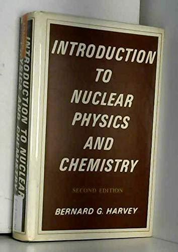Book Introduction to Nuclear Physics and Chemistry free
