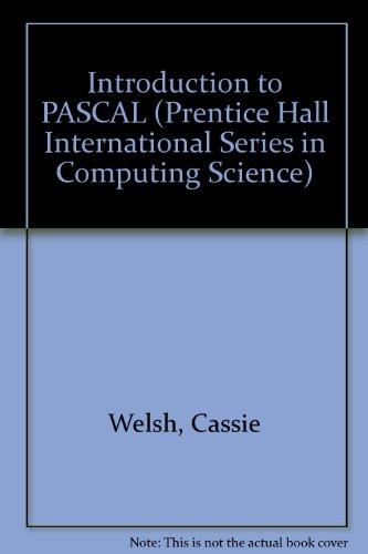 Book Introduction to Pascal (Prentice-hall International Series in Computer Science) free
