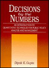 Book Decisions By the Numbers: An Introduction to Quantitative Techniques Public Policy Analysis and Management free