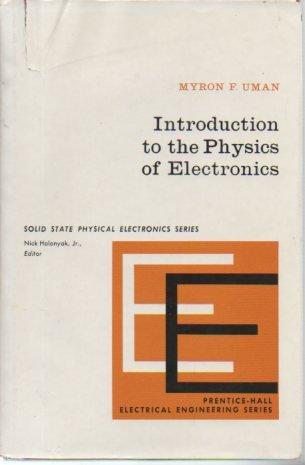 Book Introduction to the physics of electronics (Solid state physical electronics series) free
