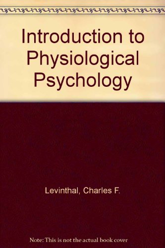 Book Introduction to physiological psychology free Book Introduction to physiological psychology free