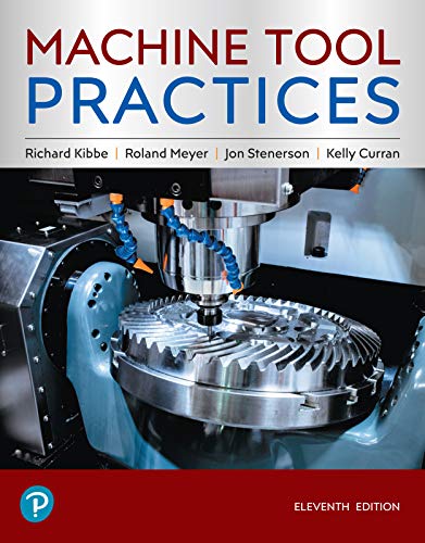 Book Machine Tool Practices (2-downloads) (What's New in Trades & Technology) free