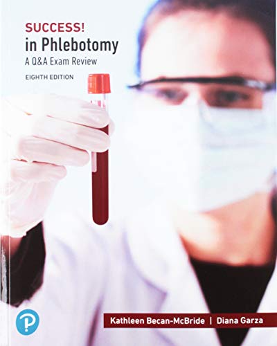 Book SUCCESS! in Phlebotomy: A Q&A Review free