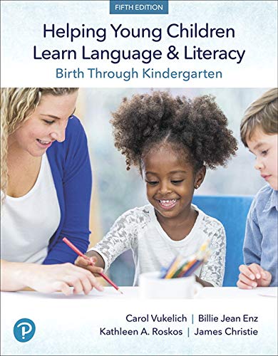 Book Helping Young Children Learn Language and Literacy: Birth Through Kindergarten, with Enhanced Pearson eText -- Access Card Package free
