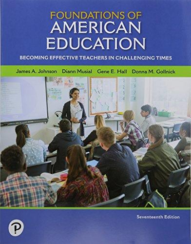Book Foundations of American Education: Becoming Effective Teachers in Challenging Times with Enhanced Pearson eText -- Access Card Package (What's New in Foundations / Intro to Teaching) free