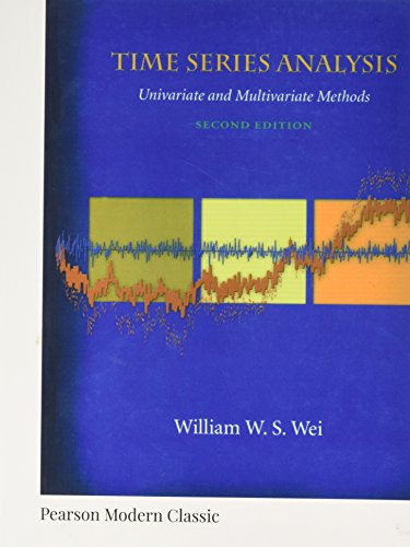 Book Time Series Analysis: Univariate and Multivariate Methods (Classic Version) (Pearson Modern Classics for Advanced Statistics Series) free