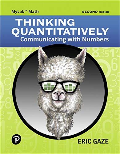 Book MyLab Math with Pearson eText -- 24 Month Standalone Access Card -- for Thinking Quantitatively: Communicating with Numbers free