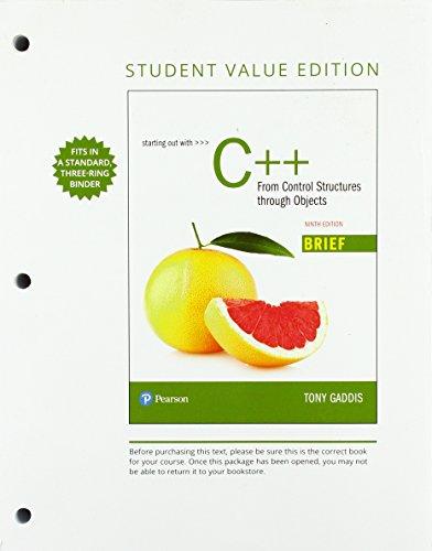 Book Starting Out with C++: From Control Structures through Objects, Brief Version, Student Value Edition free
