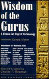 Book Wisdom of the Gurus: A Vision for Object Technology free