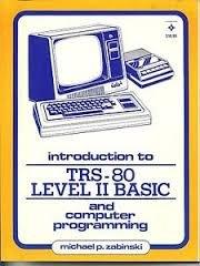 Book Introduction To Trs-80 Level Ii, Basic And Computer Programming free