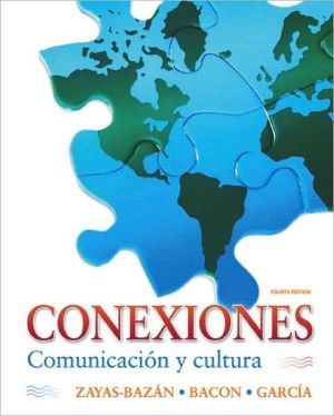 Book Conexiones: Comunicación y cultura (4th Edition) free