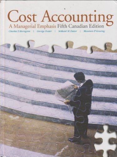 Book Cost Accounting A Managerial Emphasis - Fifth Canadian Edition free