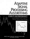 Book Adaptive Signal Processing Algorithms: Stability and Performance free