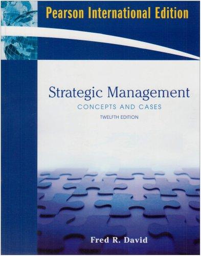 Book Strategic Management: Concepts and Cases (12th Edition) free