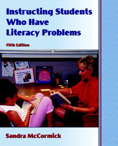 Book Instructing Students Who Have Literacy Problems Value Package (includes Qualitative Reading Inventory-4) free