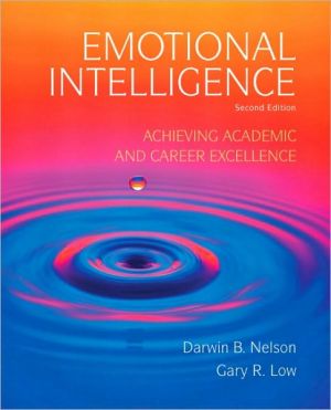 Book Emotional Intelligence: Achieving Academic and Career Excellence in College and in Life free