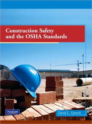 Book Construction Safety and the OSHA Standards free