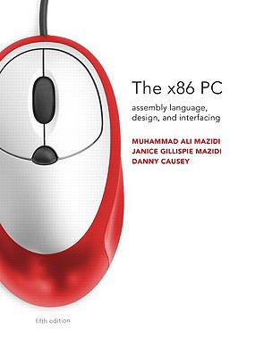 Book The x86 PC: Assembly Language, Design, and Interfacing free