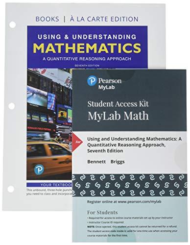 Book Using & Understanding Mathematics: A Quantitative Reasoning Approach, Loose-Leaf Edition Plus MyLab Math -- 24 Month Access Card Package free