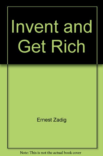 Book Invent And Get Rich free