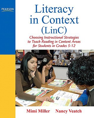 Book Literacy in Context (LinC): Choosing Instructional Strategies to Teach Reading in Content Areas for Students Grades 5-12 free