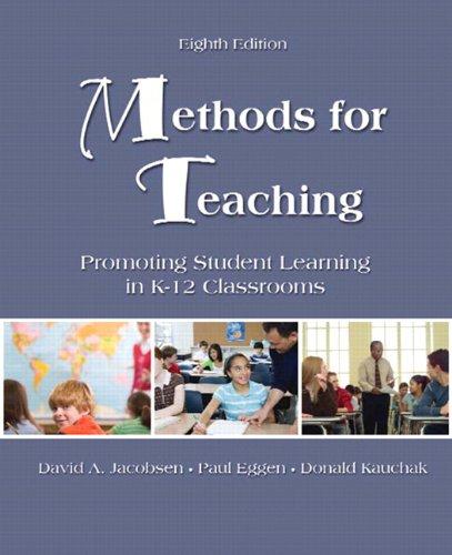 Book Methods for Teaching: Promoting Student Learning in K-12 Classrooms free