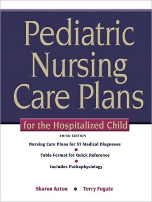 Book Pediatric Nursing Care Plans for the Hospitalized Child free