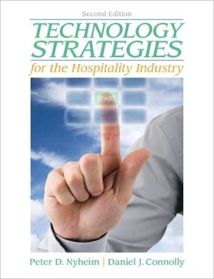 Book Technology Strategies for the Hospitality Industry (2nd Edition) free