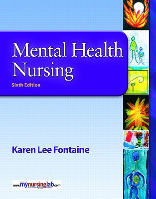 Book Mental Health Nursing Value Package (includes MyNursingLab Student Access  for Mental Health Nursing) (6th Edition) free